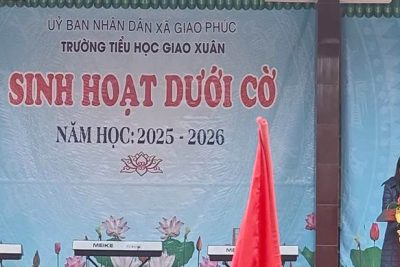 Kỉ niệm 85 năm ngày Bác Hồ trở về nước (28/01/1941 – 28/01/2026)  – Liên Đội trường Tiểu học Giao Xuân tự hào làm theo lời Bác